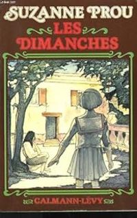 Suzanne Prou - Les dimanches