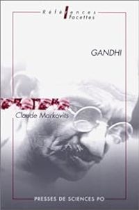 Claude Markovits - Gandhi