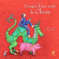 Couverture du livre Songes d’une nuit de Chine - Chun Liang Yeh