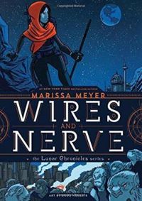 Marissa Meyer - Wires and Nerve