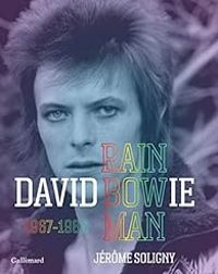 Jerome Soligny - David Bowie : Rainbowman