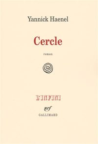 Yannick Haenel - Cercle - Prix Décembre 2007