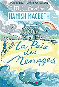 Couverture du livre La paix des ménages - Mc Beaton