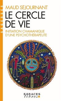 Maud Séjournant - Le Cercle de vie 