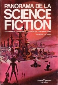 Jacques Van Herp - Panorama de la science-fiction 