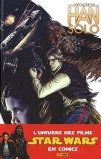 Marjorie M Liu - Mark Brooks - Star wars : Han Solo