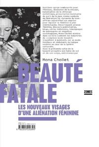 Mona Chollet - Beauté fatale