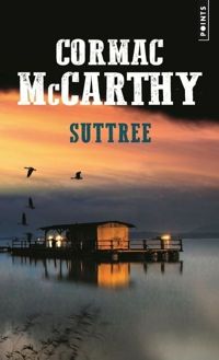Cormac Mccarthy - Suttree