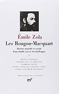 Mile Zola - Les Rougon-Macquart - Intégrale