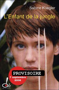 Sabine Kuegler - ENFANT DE LA JUNGLE