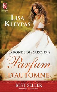 Lisa Kleypas - Parfum d'automne