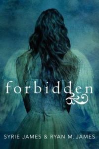 Syrie Astrahan James - Ryan M James - Forbidden