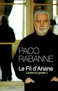 Paco Rabanne - Le Fil d'Ariane : Laisse-toi guider !