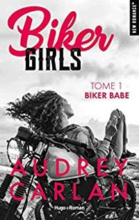 Audrey Carlan - Biker babe