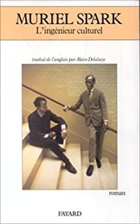 Muriel Spark - L'ingénieur culturel