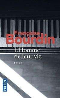 Françoise Bourdin - L'Homme de leur vie