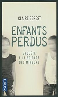 Claire Berest - Enfants perdus