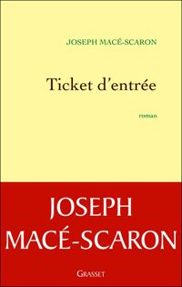 Joseph Macé-scaron - Ticket d'entrée