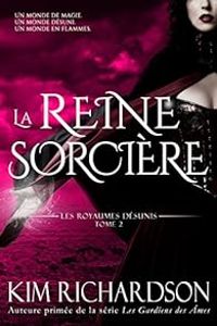 Kim Richardson - La reine sorcière