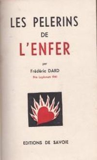 Couverture du livre Les pèlerins de l'enfer - Frederic Dard