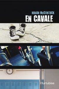 Norah Mcclintock - En cavale