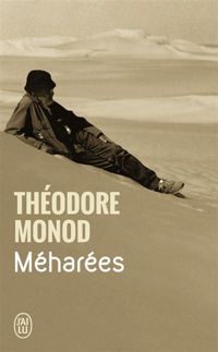 Théodore Monod - Méharées