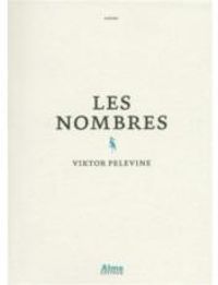 Viktor Pelevine - Les nombres