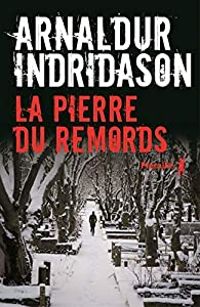 Arnaldur Indriason - Ric Boury - La pierre du remords