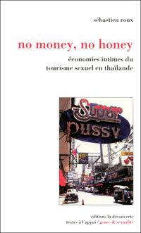Sébastien Roux - No money, no honey