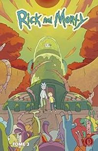 Tom Fowler - Ryan Hill - C J Cannon - Rick and Morty