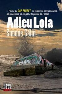 Simone Gelin - Adieu Lola