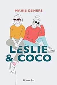 Marie Demers - Leslie et Coco