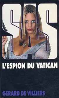 Gerard De Villiers - L'espion du Vatican