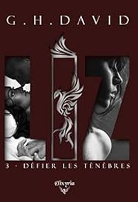 G H David - Défier les ténèbres