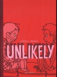 Jeffrey Brown - Unlikely : Une authentique histoire d'amour