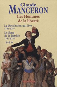 Claude Manceron - La Révolution qui lève (1785 -1787)