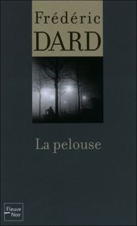 Couverture du livre La pelouse - Frederic Dard