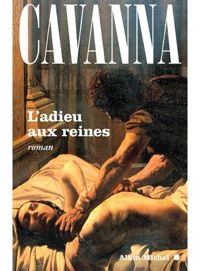 François Cavanna - L'Adieu aux reines