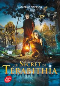 Katherine Paterson - Le secret de Térabithia