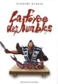 Hiroshi Hirata - La force des humbles