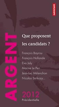 David Dquainville - Argent : que proposent les candidats ?