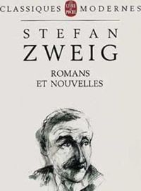 Stéfan Zweig - Denis Messier - Romans et nouvelles