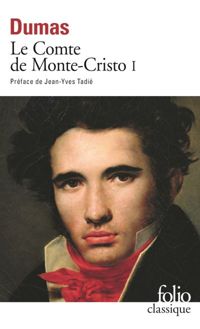 Alexandre Dumas - Gilbert Sigaux - Le Comte de Monte-Cristo