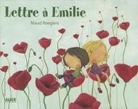 Maud Roegiers - Lettre à Emilie