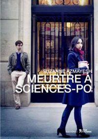 Suzanne Azmayesh - Meurtre à Sciences-Po