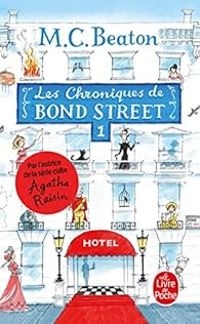 Couverture du livre Les chroniques de Bond Street - Mc Beaton