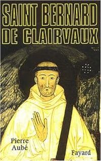 Pierre Aube - Saint Bernard de Clairvaux
