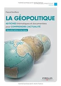 Pascal Boniface - La géopolitique 