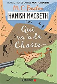 Couverture du livre Qui va à la chasse - Mc Beaton