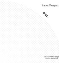 Laura Vazquez - Oui